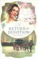 A return of devotion  Cover Image
