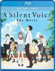 A silent voice : the movie (Blu-ray)  Cover Image