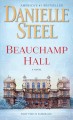 Beauchamp Hall : a novel  Cover Image