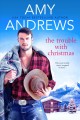 The trouble with Christmas  Cover Image