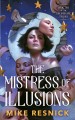 Go to record The mistress of illusions