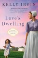 Love's dwelling  Cover Image