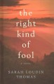 The right kind of fool  Cover Image