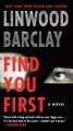 Find you first : a novel  Cover Image