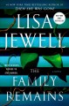 The family remains : a novel  Cover Image