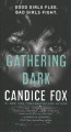 Gathering dark  Cover Image