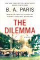 Go to record The dilemma : a novel