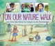 On our nature walk : our first talk about our impact on the environment  Cover Image