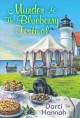 Murder at the blueberry festival  Cover Image
