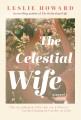 The celestial wife : a novel  Cover Image