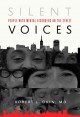 Silent voices : people with mental disorders on the street  Cover Image