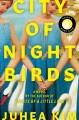 City of night birds : a novel  Cover Image