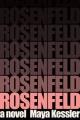 Rosenfeld : a novel  Cover Image