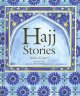 Hajj stories  Cover Image