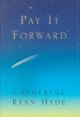 Pay it forward : a novel  Cover Image